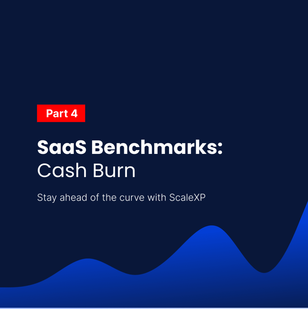 SaaS Benchmarks Part 1 - Cash Burn banner that describes a article in a series of 6 for CFO SaaS Benchmarks.