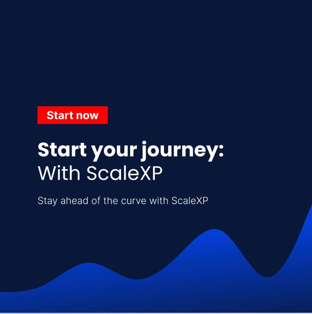 Start your journey with ScaleXP