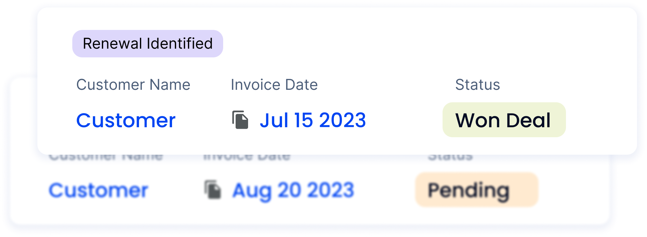 User interface displaying customer renewal status with invoice dates and deal outcomes.