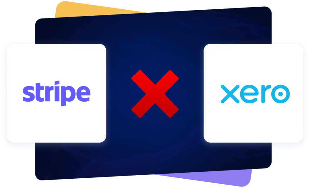 Stripe and Xero logos with a red X between them, illustrating the integration gap that fails to handle revenue recognition, targets vs. actuals, and P&L reconciliation.