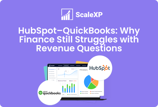 Purple ScaleXP graphic featuring HubSpot and QuickBooks Online logos above a laptop, illustrating revenue questions and business growth with a data-driven vibe
